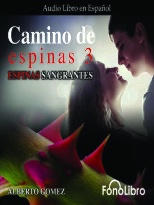 cover image of Camino de Espinas 3